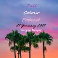 Full Colour Podcast (27 January 2021)