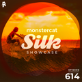 Monstercat Silk Showcase 614 (Hosted by Tom Fall)