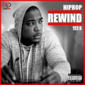 Hiphop Rewind 112 - USA Version Disc A