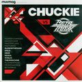 Chuckie vs. Betatraxx (Mixmag) (2012)