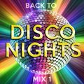Back to Disco Nights  [mix 1]