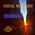 Krucial Noise Radio Show #010 w/ Mr. BROTHERS