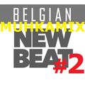 Belgian New Beat - The Muhkamix part 2 [Kristof Vandenhende]