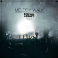 Tomcraft - Melody Walk - Vol.1