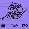 Dan Aux Presents: Keep It Movin' #170 (Anzac Mix)