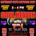MARK G / 30/10/2021 / SATURDAY SOUL HEAVEN / LMR RADIO UK / www.londonmusicradio.com