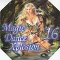 Magic Dance Xplosion Vol 16
