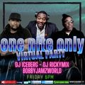 ONE NITE ONLY!!!! VIRTUAL PARTY