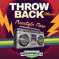 ThrowBack Music - Freestyle Flow