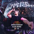 DJ Mark Anthony- Open Format Demo 2018