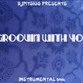 GROOVIN WITH YOU - INSTRUMENTAL 2016