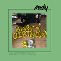THIS IS MUCKY RADIO EPISODE #3: B-DAY SPECIAL