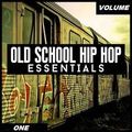 Old School Hip Hop Essentials Volume One