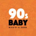 DJ Davda - 90s Baby