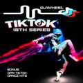 TikTok Dance 18Th Series