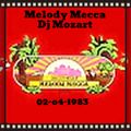 Melody Mecca Dj Mozart 02-04-1983