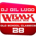 DJ Gil Lugo - Old School Classics Mega Mix