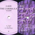 Cave ‎– Carne Levale/The Carima (Full EPs) 2003/2004