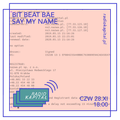 RADIO KAPITAŁ: Bit Beat Bae #8: Say my name (28-11-2019)