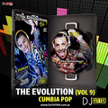 THE EVOLUTION (Vol 9) Edición Cumbia Pop - DJ CUTTER