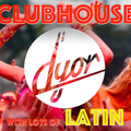 ClubHouse with a taste of Latin