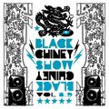 BLACK CHINEY VOL 8.9 - THE BLACK CHINEY SHOW