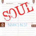 Brian's Best C60 Mix: SOUL, feat Otis Redding, Aretha Franklin, James Brown, Wilson Pickett