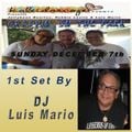 Groovin' In The Park December 7, 2014 - First Set By DJ Luis Mario