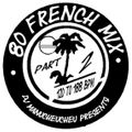 DJ Manucheucheu presents 80 FRENCH 120 to 188 bpm