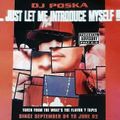 DJ POSKA - JUST LET ME INTRODUCE MYSELF !!!