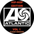 The Atlantic Resumes: Hip-Hop Edition - Vol 1 (Clean Version)