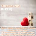 Valentine Mix 01 mixed by DJ PICH!