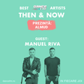 Then & Now | Episode 16 || Manuel Riva
