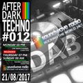 After Dark Techno 21/08/2017 on soundwaveradio.net