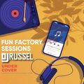 Fun Factory Sessions - Under Cover