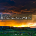 The Quietude Series Vol. 35 (May 2020)