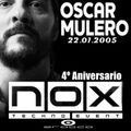 OSCAR MULERO - Live @ Orosco 4º Aniversario Sala Nox - Burgos (22.01.2005)
