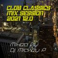 Club Classics Mix Session 2020 12.0