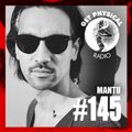 Get Physical Radio #145 mixed by MANTU