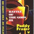Paddy Frazer V Sci - Battle Of The Gods 3