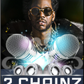 2 Chainz audio & Video Mixtape By DJ ORTIS 