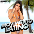 Movimiento Latino #180 - DJ Exile (Latin Party Mix)