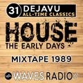 LEANDRO PAPA for Waves Radio - DEJAVU - All Time Classics #31