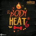 Private Ryan Presents BODYHEAT 6