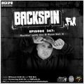 BACKSPIN FM # 347 - Rockin’ with the B-Base Vol. 4