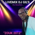LIVEMIX ZOUK 2012 BY DJ GIL'S LE 27.06.20.mp3