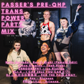 passer's pre-qhp trans power party mix