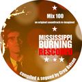 Mix 100 - 'Mississippi Burning' Re-Scored by Greg Belson