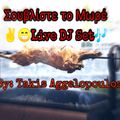 SOYVLISTE TO MWRE.. [Live DJ Set by Takis Aggelopoulos]