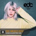 Jessica Audiffred – EDC Mexico 2019 Mix